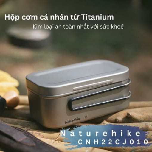 Hộp cơm dã ngoại Titanium Naturehike CNH22CJ010